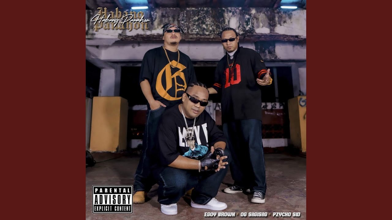 Habang Panahon (Maharlika Hood) (feat. Pzycho Sid, Egoy Brown & Og Sagisag)