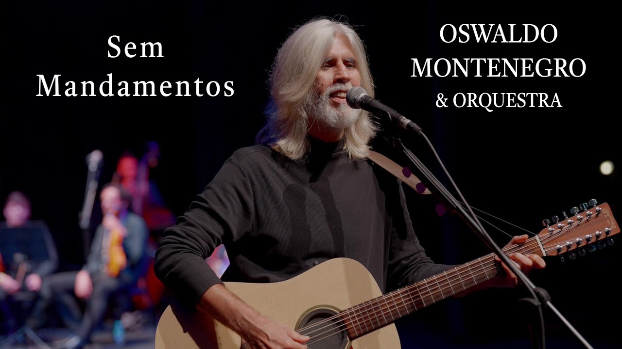 Sem Mandamentos | Oswaldo Montenegro & Orquestra | Música pra fazer feliz! | Agenda na descrição.