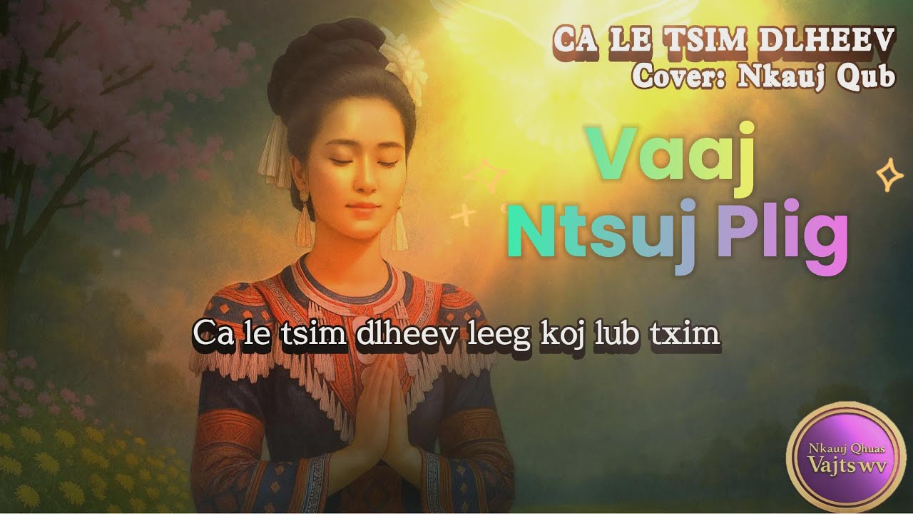 Cover nkauj qub // Ca le tsim dlheev