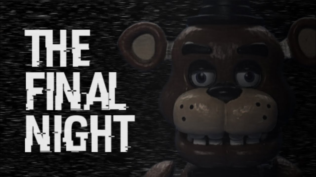 THE FINAL NIGHT | A FNaF Fan Film