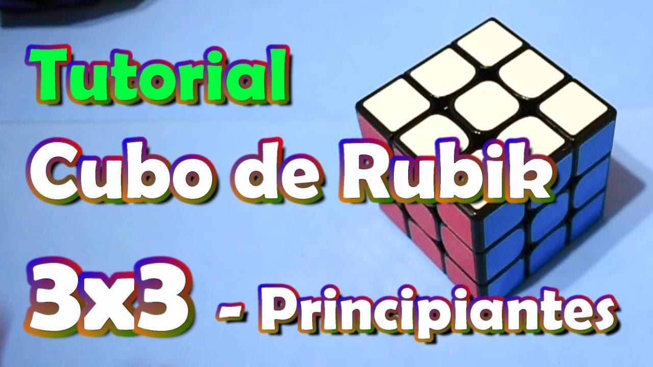 Resolver Cubo de Rubik 3x3. Tutorial Principiantes. #tutorial #rubikscube