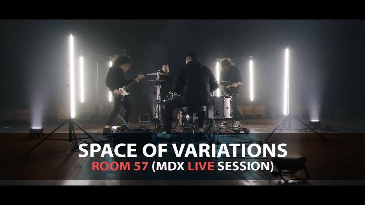 SPACE OF VARIATIONS - Room 57 (MDX Live Session) | Napalm Records