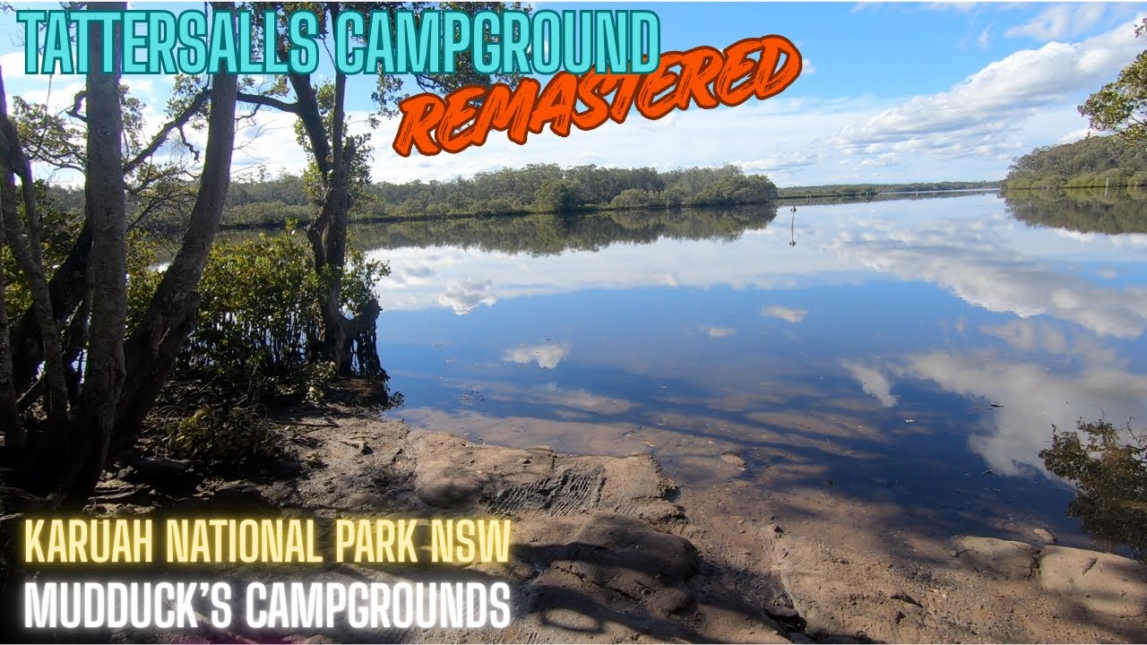 Tattersalls Campground #campgrounds #mudduckstouringaustralia #karuahnp