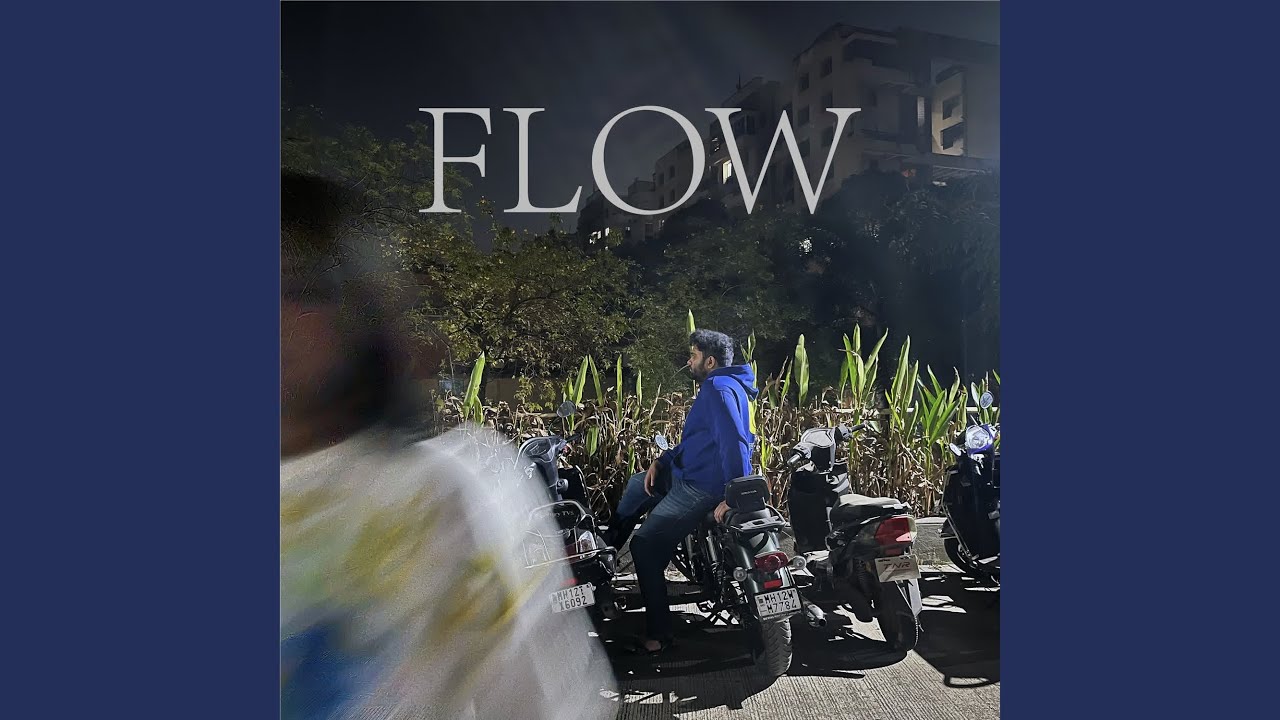 Flow