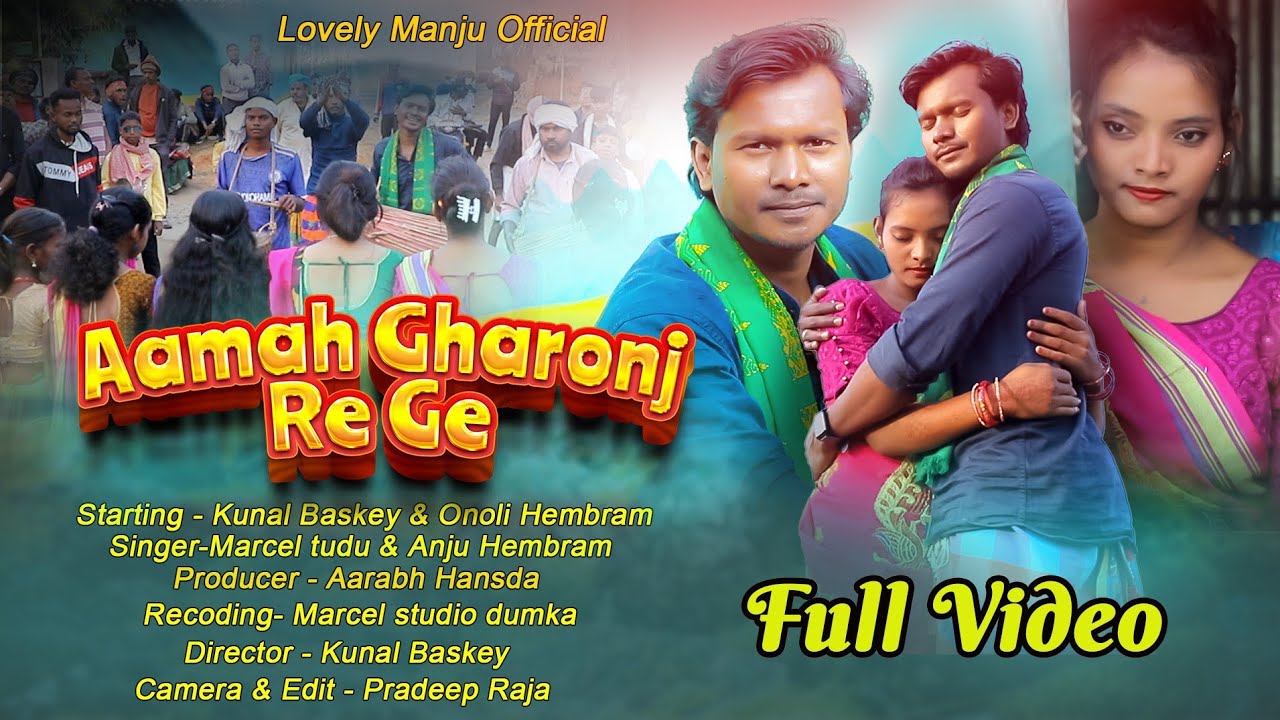 Song-Aamah Gharonj Re Ge//Marcel Tudu &Anju Hembram//Kunal Baskey & Onoli Hembram//New sohrai song