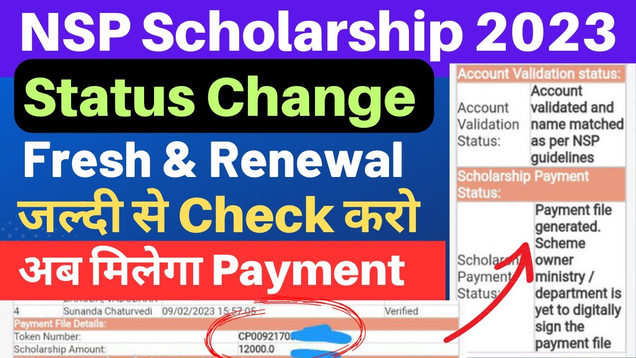 NSP Scholarship Status Change 2022-23 | NSP Payment File Digital Sign 2023 | NSP Scholarship Payment