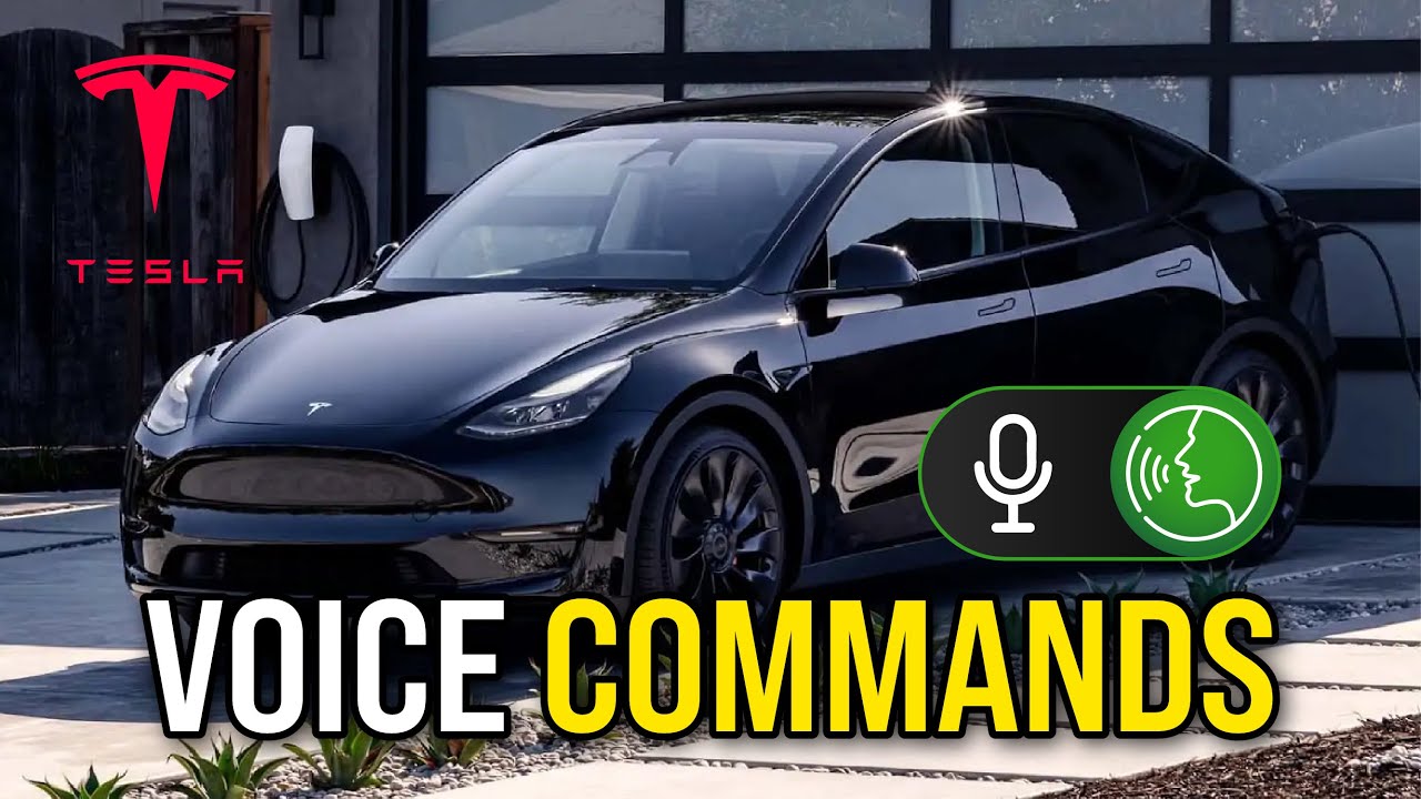 VOICE COMMANDS FOR YOUR TESLA YOU NEED TO KNOW (Model S, Model 3, Model X, Model Y)