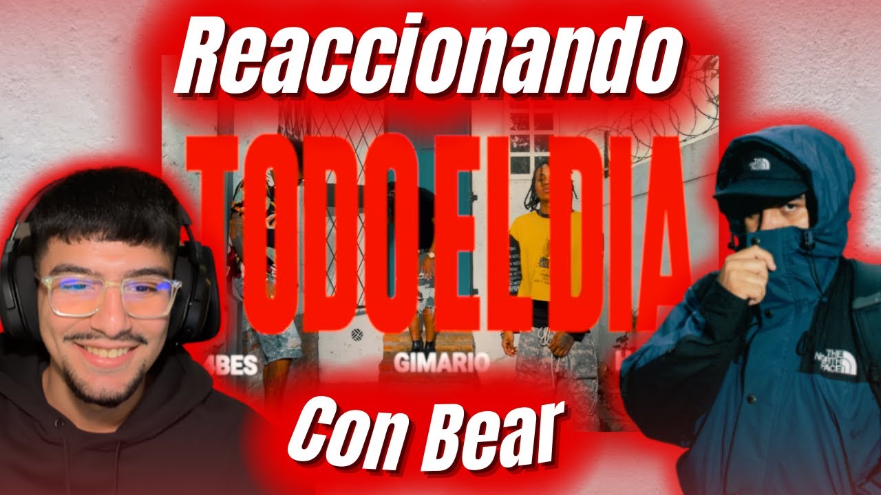 Todo el día Remix / BEAR - JFREESH Reacción