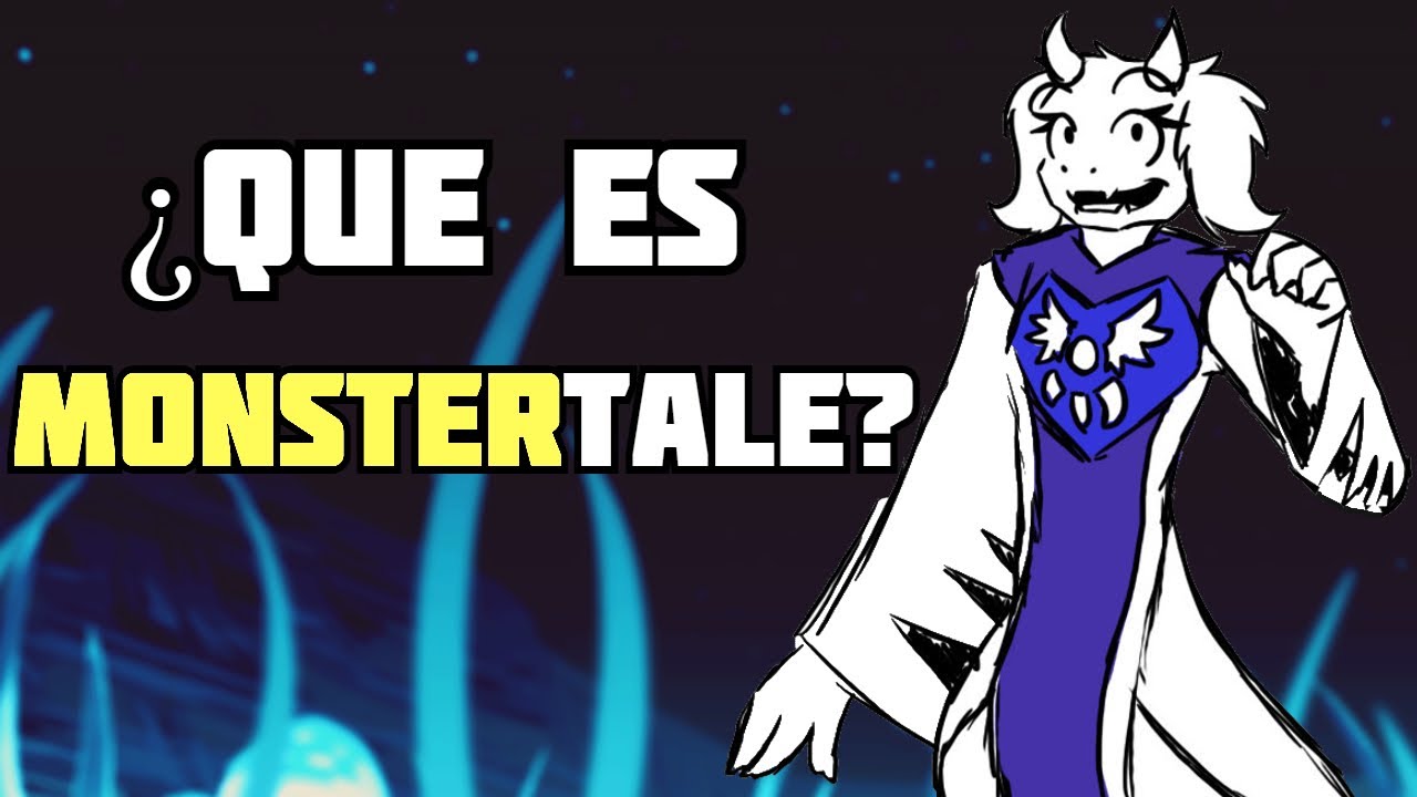 ¿ Que es MonsterTale ?