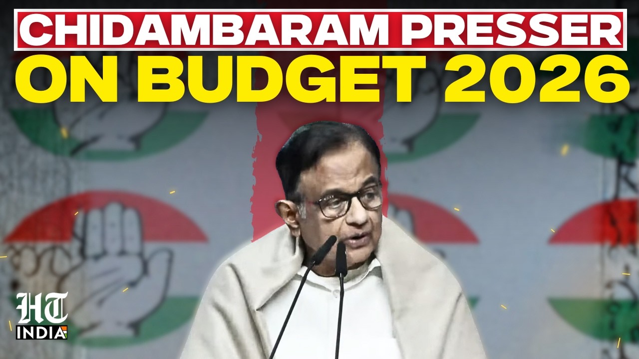 Union Budget 2026: Press briefing by Former Finance Minister P. Chidambaram on Union Budget 2026