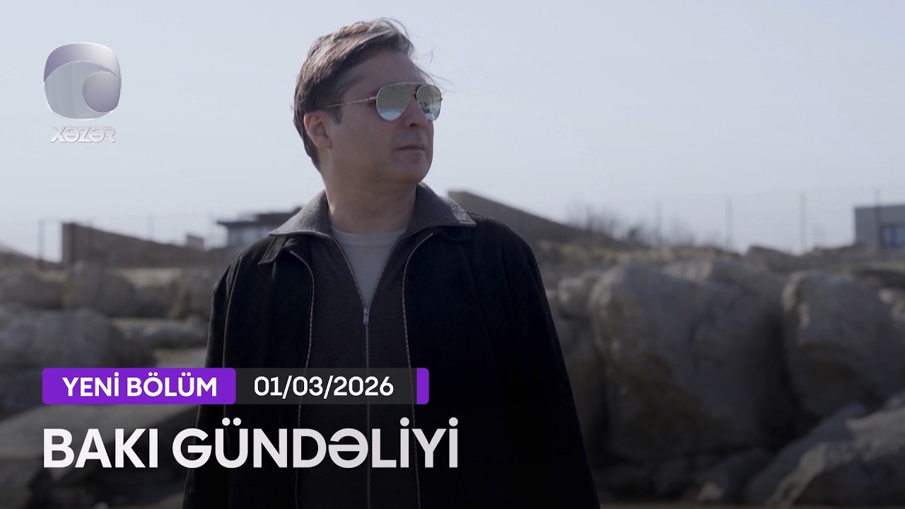 Bakı Gündəliyi - 01.03.2026 (Buzovna)