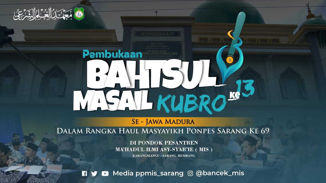 LIVE  | PEMBUKAAN BAHTSUL MASAIL KUBRO SE- JAWA MADURA Ke 13