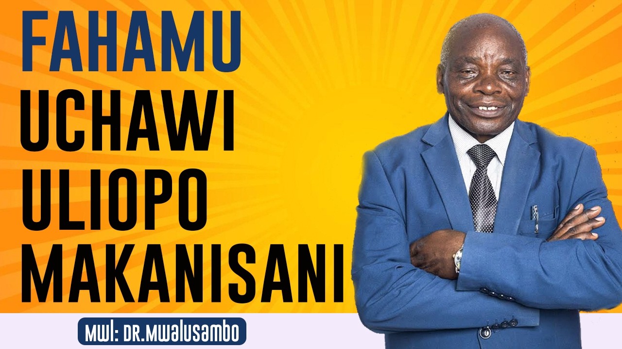 FAHAMU UCHAWI ULIOPO NDANI YA MAKANISA - DR MWALUSAMBO #kingdomphilosophy #biblestudy #biblequestion