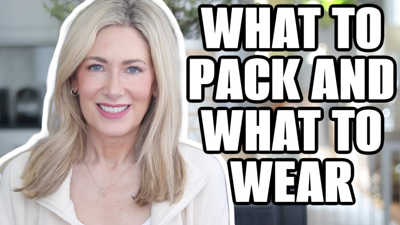 Travel Essentials For Women Over 50 | What To Wear & What To Pack For Travel Days