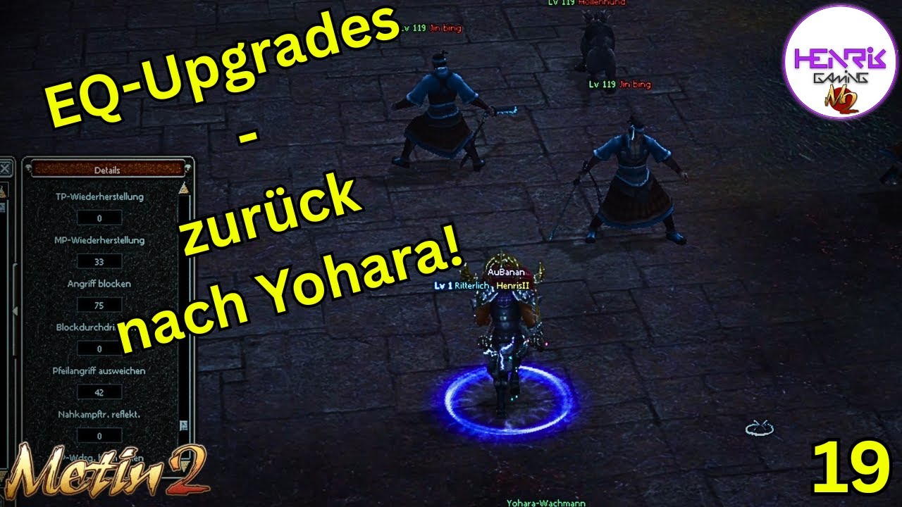 Neues Equipment - neuer Versuch auf Yohara!  - Metin2 DE RUBY [Chimera]