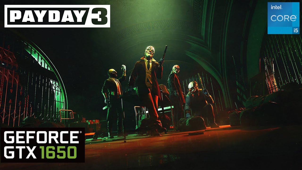 Payday 3 GTX 1650 FPS TEST | GTX 1650 & i5 12400F Benchmark 1080p