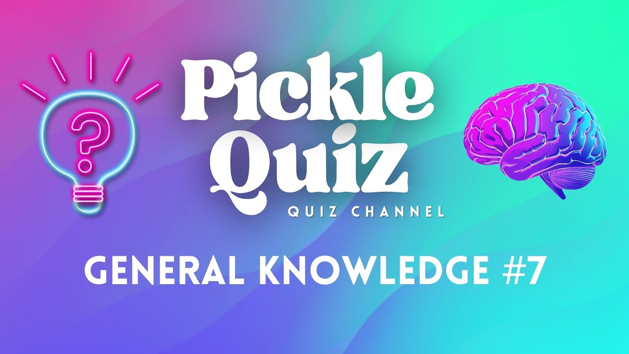General Knowledge Quiz #7 - Ultimate General Knowledge Quiz | 50 Trivia Questions to Test Your Brain