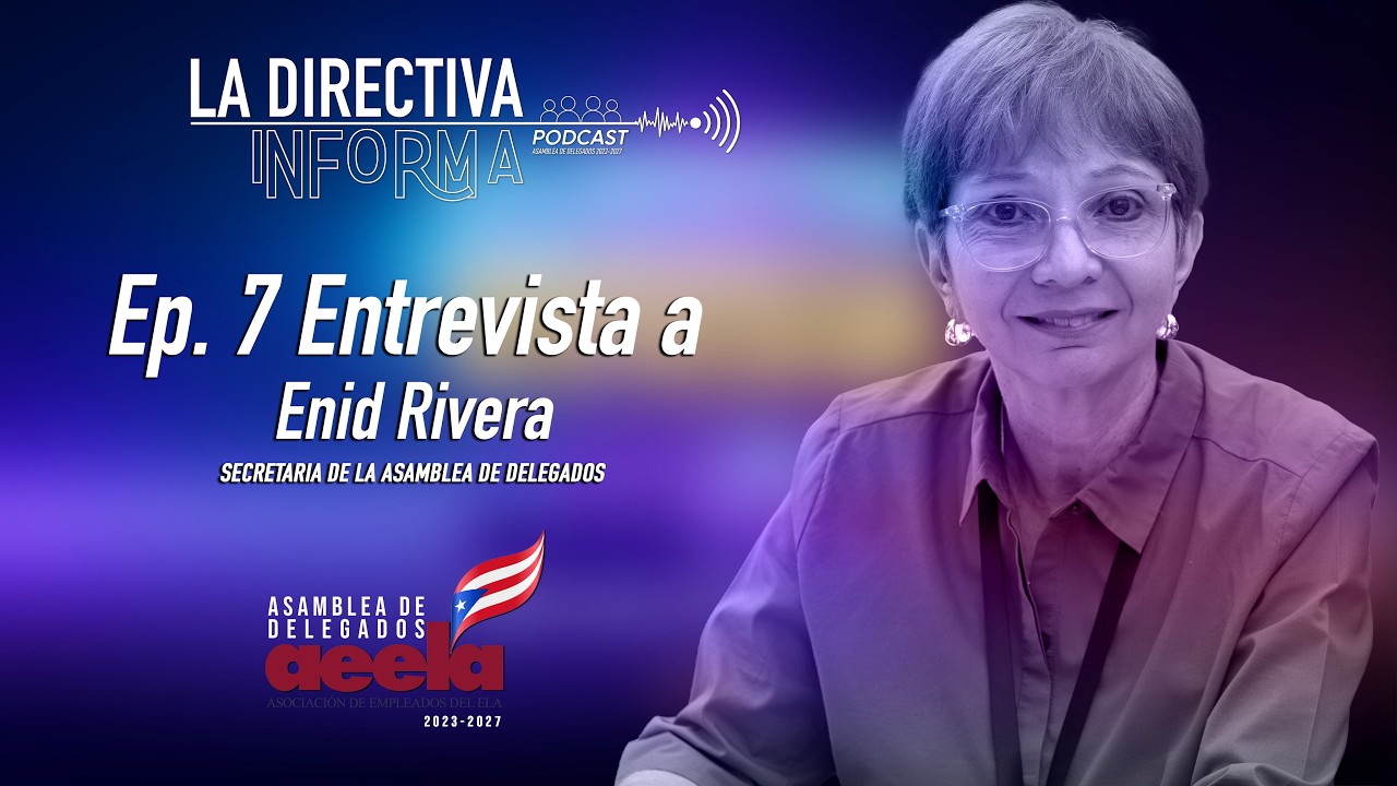 Ep 7.  Entrevista Enid Rivera