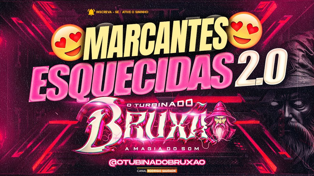BRUX&Atilde;O MARCANTES ESQUECIDAS VOLUME 02 2025 I O TURBINADO BRUX&Atilde;O 2025 I NOVO BRUX&Atilde;O