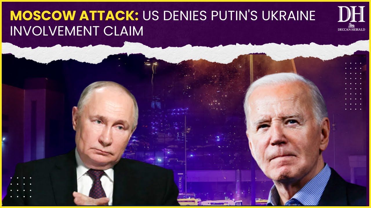 Moscow City Hall Attack: US denies Putin's Ukraine involvement claim, blames ISIS