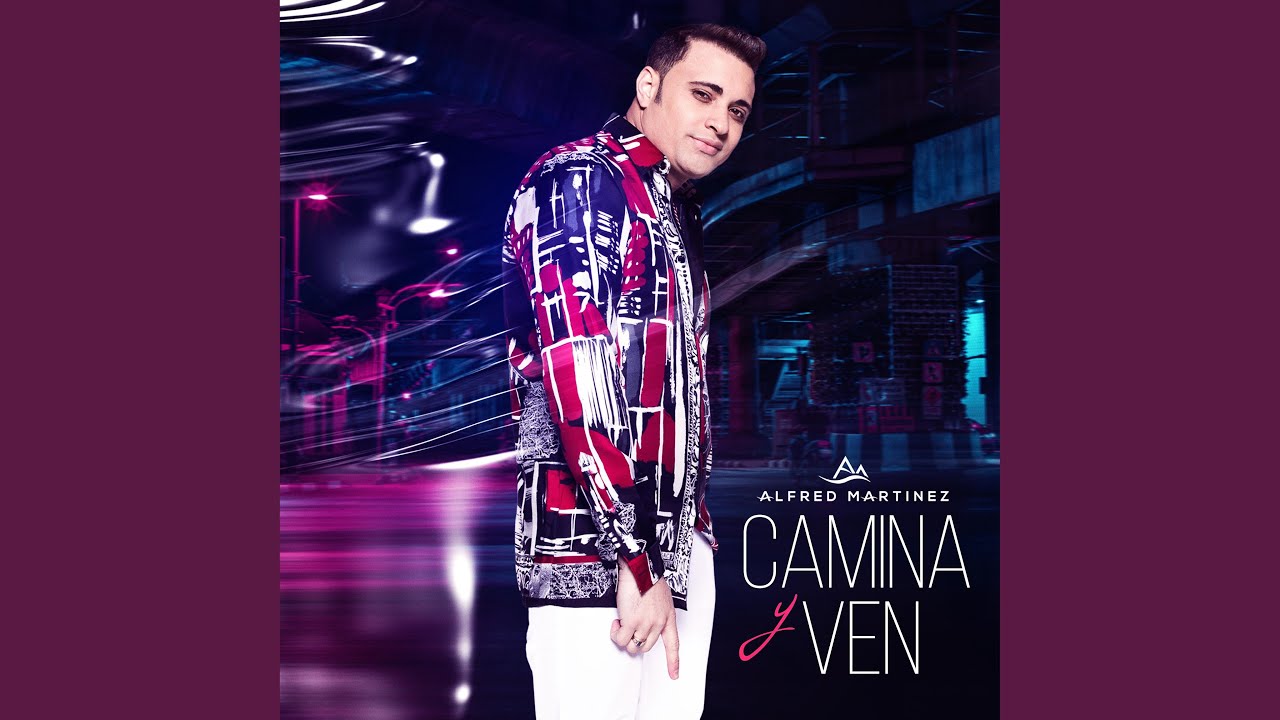 camina y ven