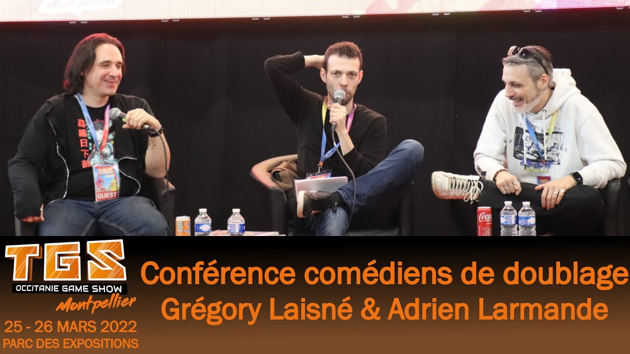 [TGS 2023] Montpellier - Conférence comédiens de doublage - Grégory Laisné & Adrien Larmande