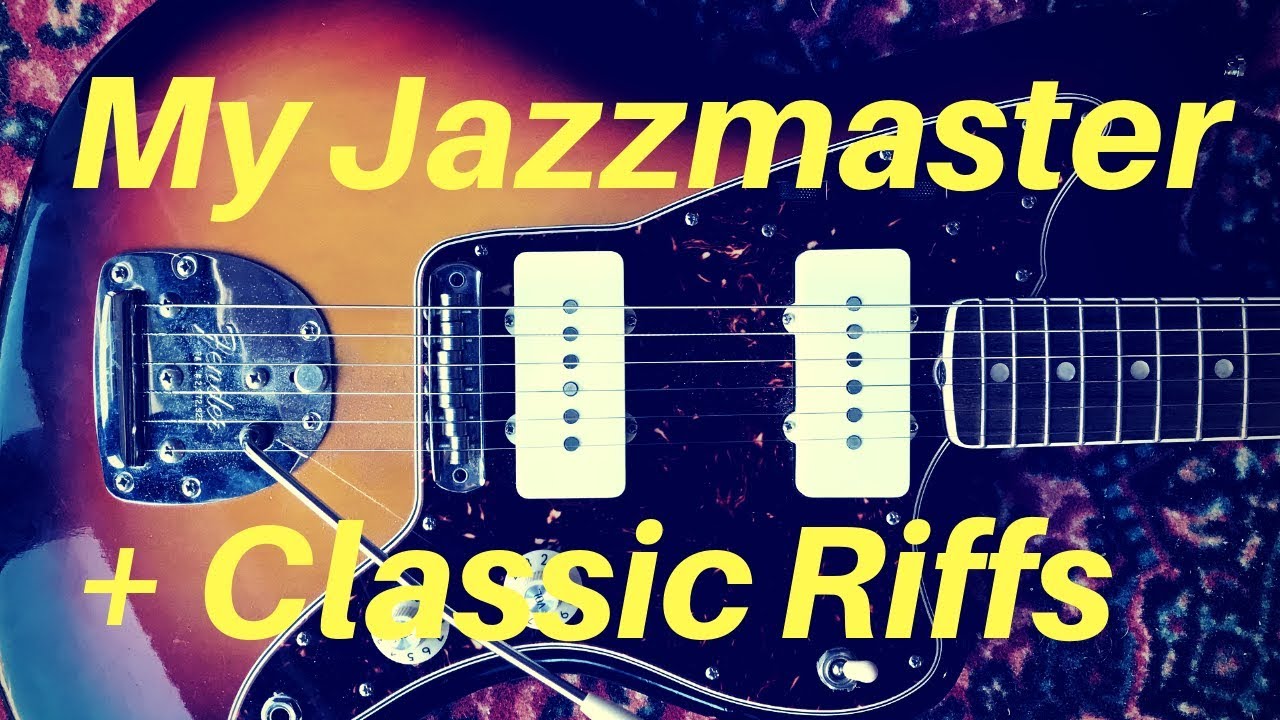My Jazzmaster & Some Classic Riffs | Guitar Lesson