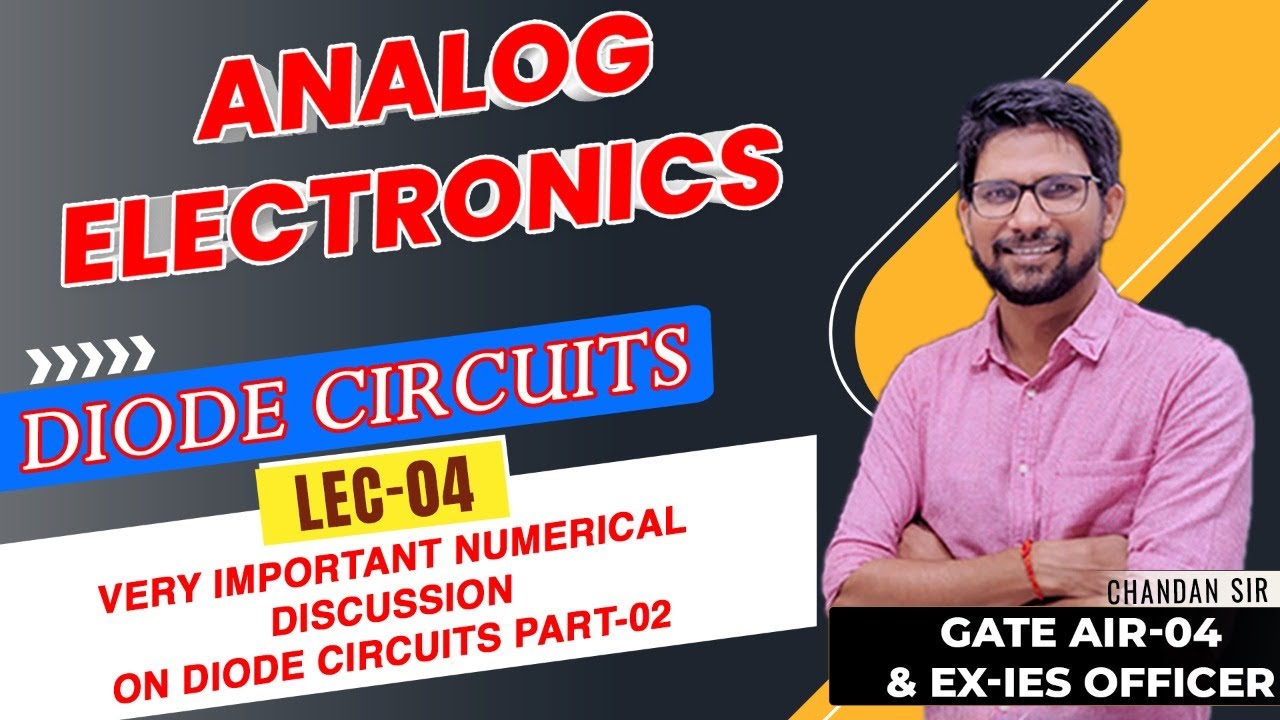 #04 | Very Imp Numerical Discussion on Diode Circuit Part 02 | Analog Electronics | G - SAVIOUR 2.0