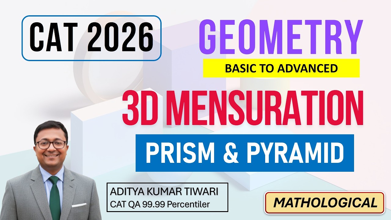 3D Mensuration 1 | Prism & Pyramid || Geometry & Mensuration || CAT 2026 2027 QUANT