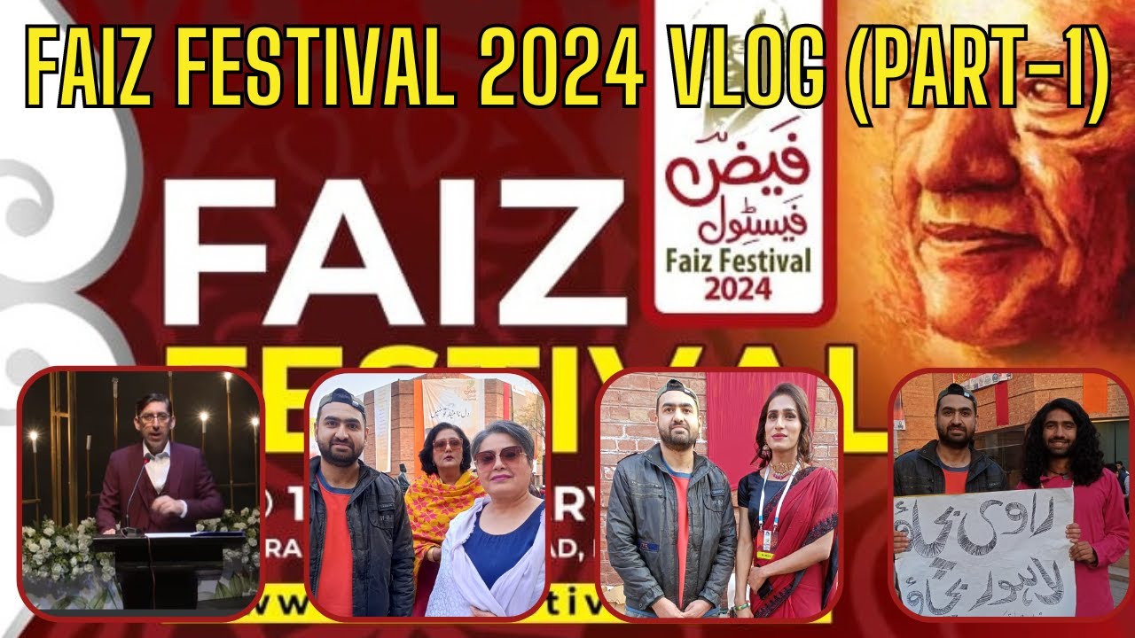 Faiz Festival 2024 Vlog (Part 1) | Agent Abbas Vlogs | #faizfestival2024 #faizahmadfaizpoetry