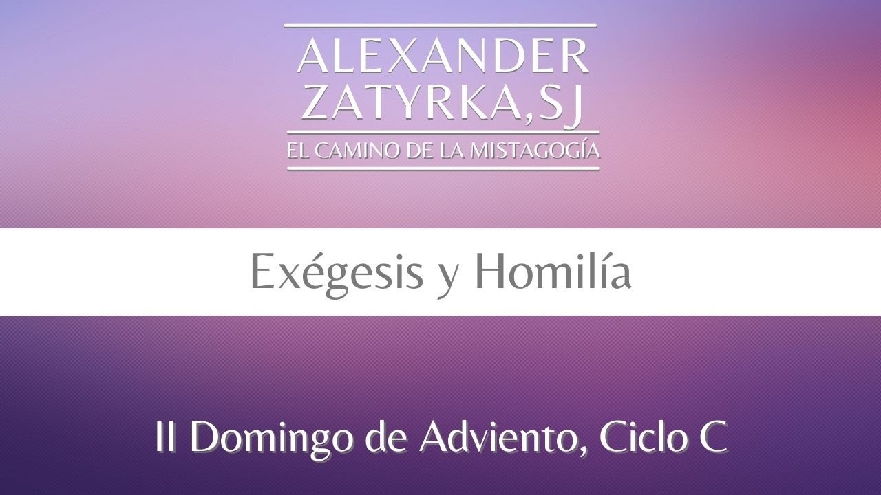 II Domingo de Adviento Ciclo C