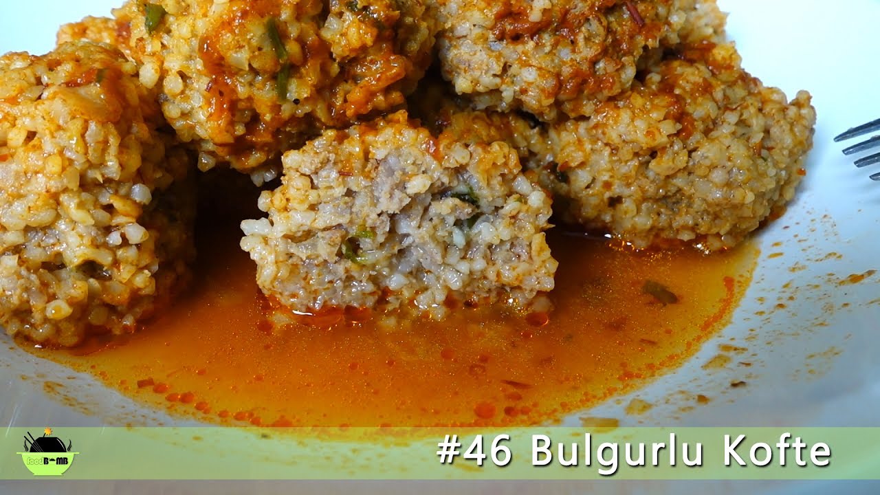 #46 Kofte met Bulgur (Bulgurlu Kofte) Foodbomb