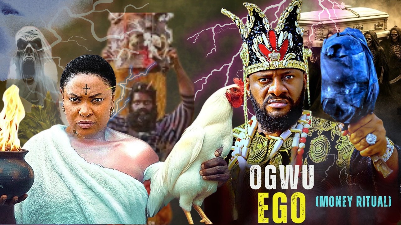 LATEST HIT - OGWU EGO (THE MONEY RITUAL) LIZZY GOLD / YUL EDOCHIE  TRENDING NOLLYWOOD NIGERIAN MOVIE
