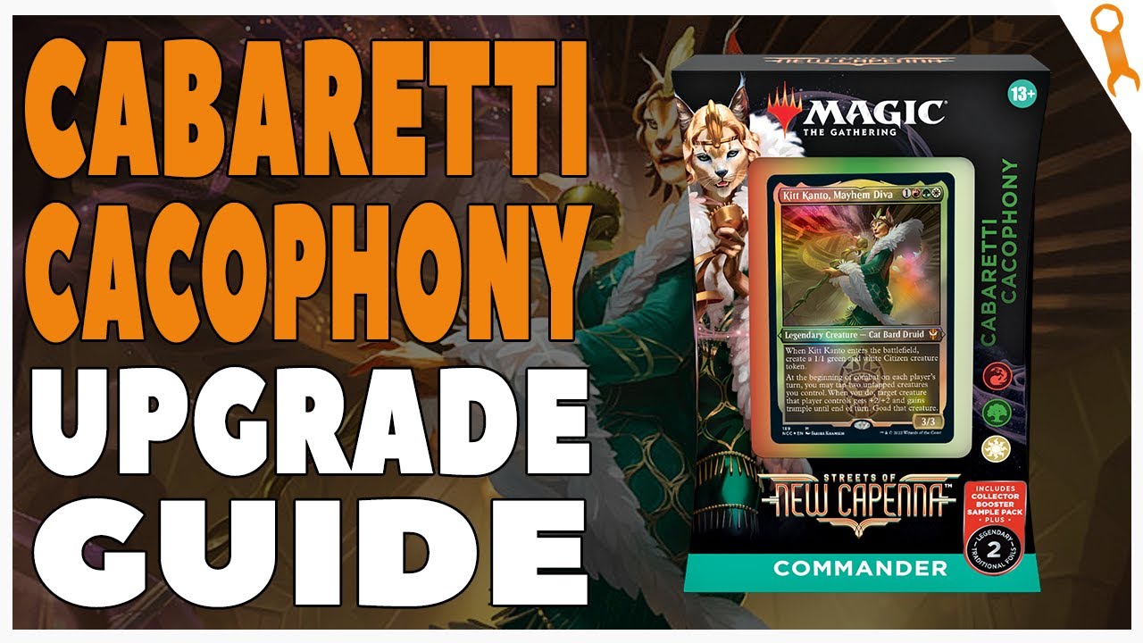 Cabaretti Cacophony Commander Precon Upgrade Guide with Kitt Kanto and Phabine, Boss's Confidant