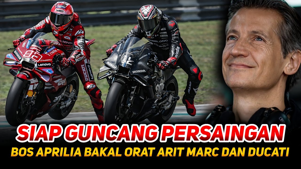 Ganyang Marc Marquez❗Bos Aprilia Optimis Siap Bertarung  Rebut Gelar, Menantang Ducati ❗Garasi Panas