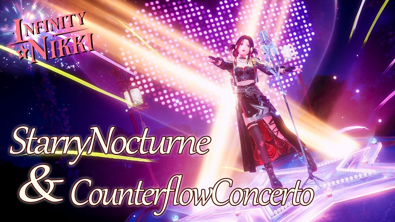Infinity Nikki, StarryNocturne & CounterflowConcerto Pulls, Outfit/Ability preview, FTP