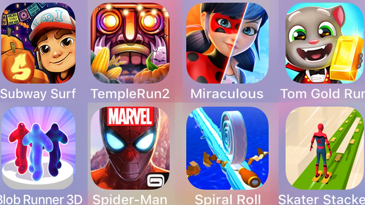 Subway Surf,Temple Run,Spiral Roll,Skater Stacker,Spiderman Unlimited,Blob Runner,Tom Run,Miraculous