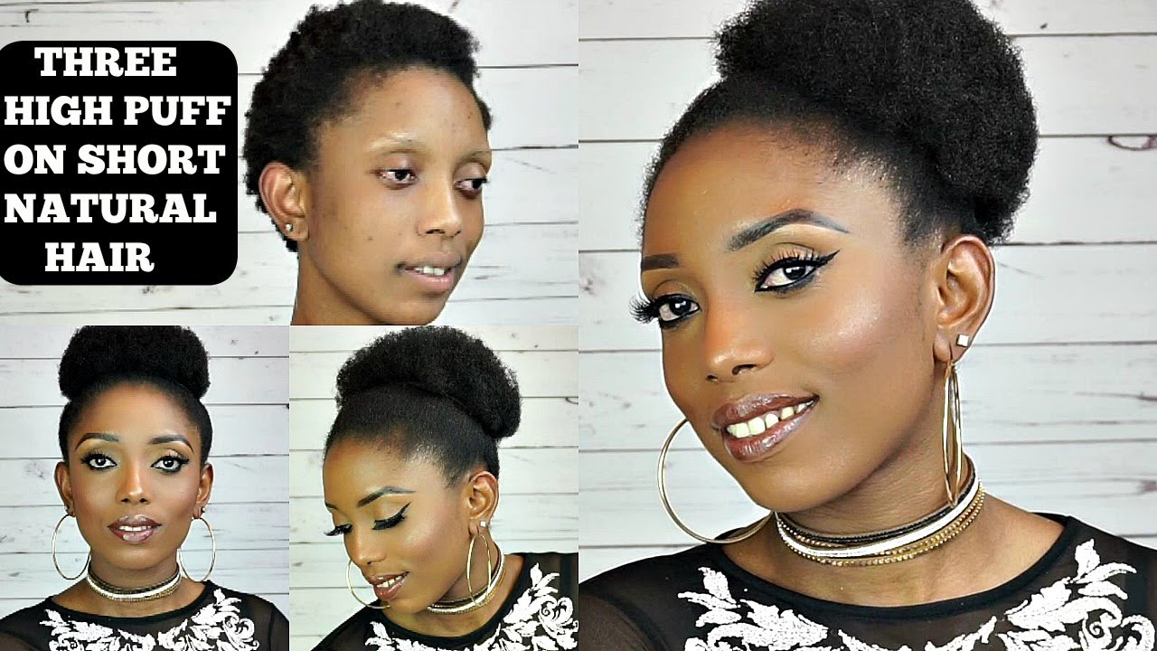 How To High Puff HairStyles Tutorial On Short 4C Natural Hair