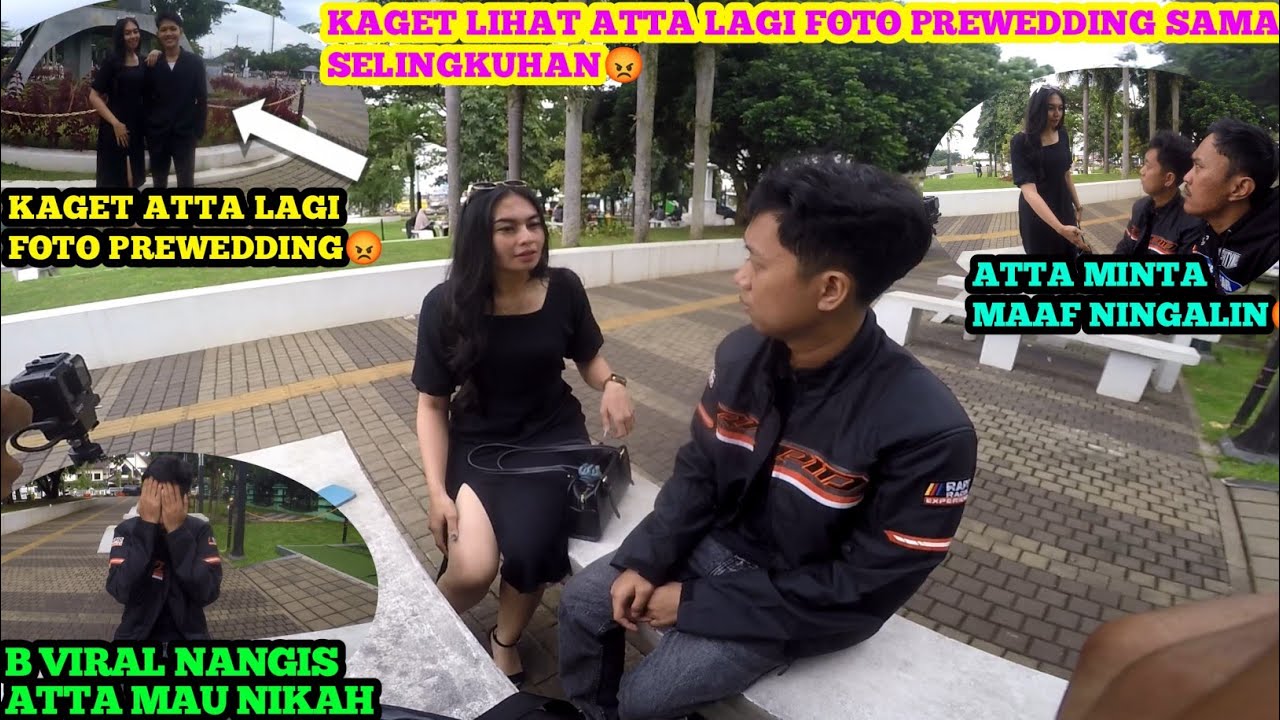 GREGET LIHAT ATTA FOTO PREWEDING SAMA SELINGKUHAN NYA TERNYATA MAU NIKAH‼️