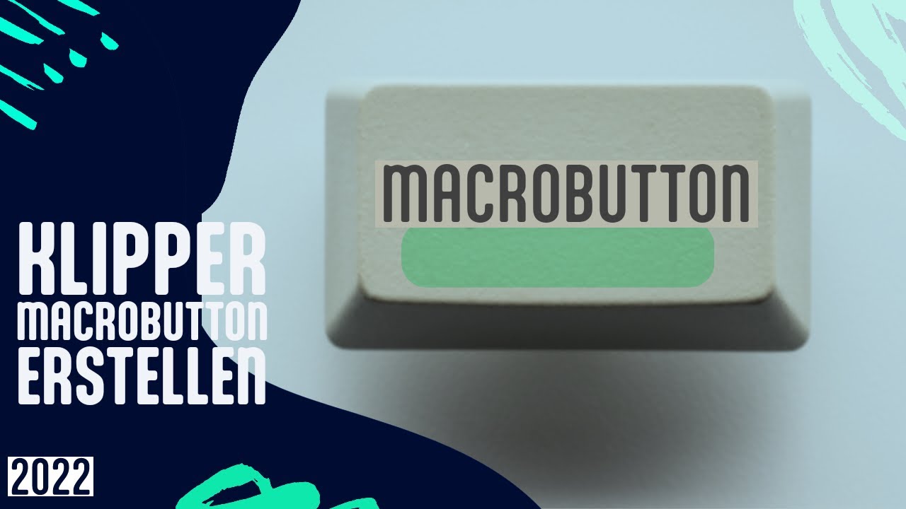 Basics | Klipper - Macros - Einfach einen Button erstellen