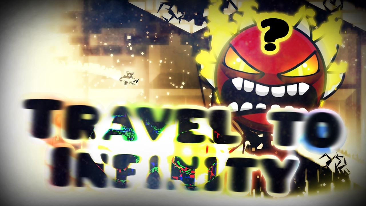 Travel to Infinity F - Extreme Demon? - by TechnoBeastPSGD