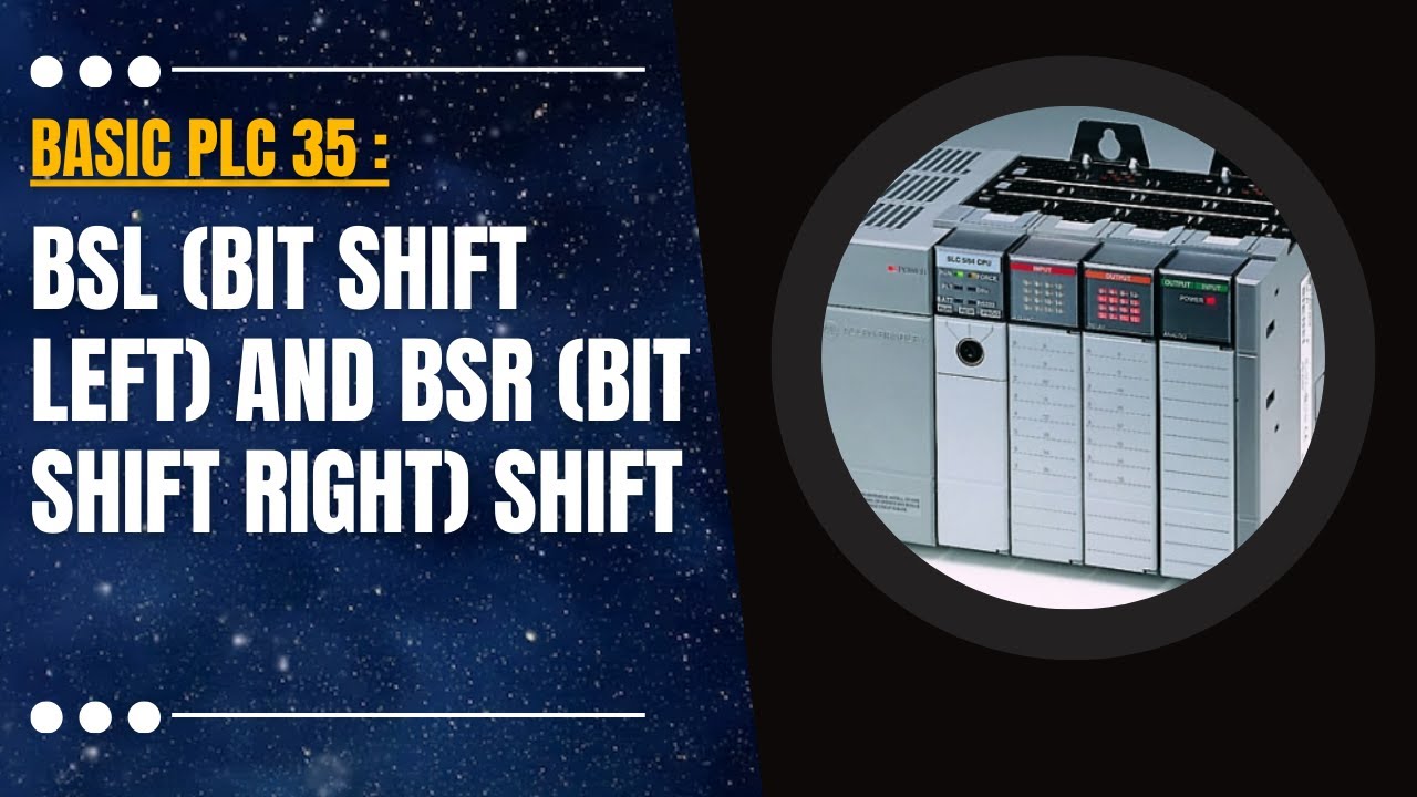 Basic PLC 35 : BSL Bit Shift Left and BSR Bit Shift Right Shift Instructions in Allen Bradley PLC