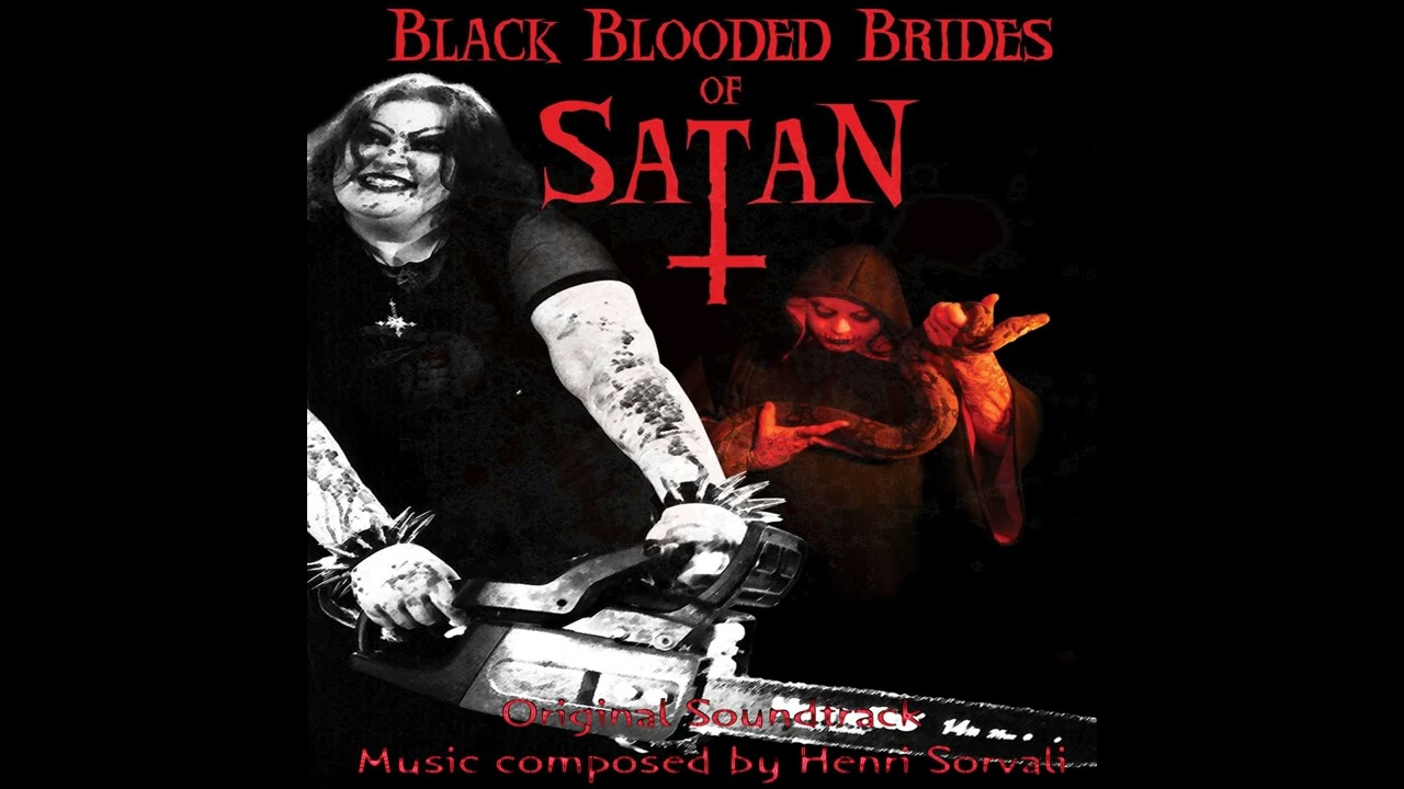 Henri Sorvali - Black Blooded Brides of Satan