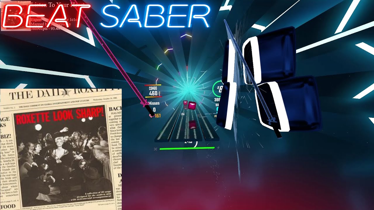 Beat Saber - Roxette - Listen To Your Heart
