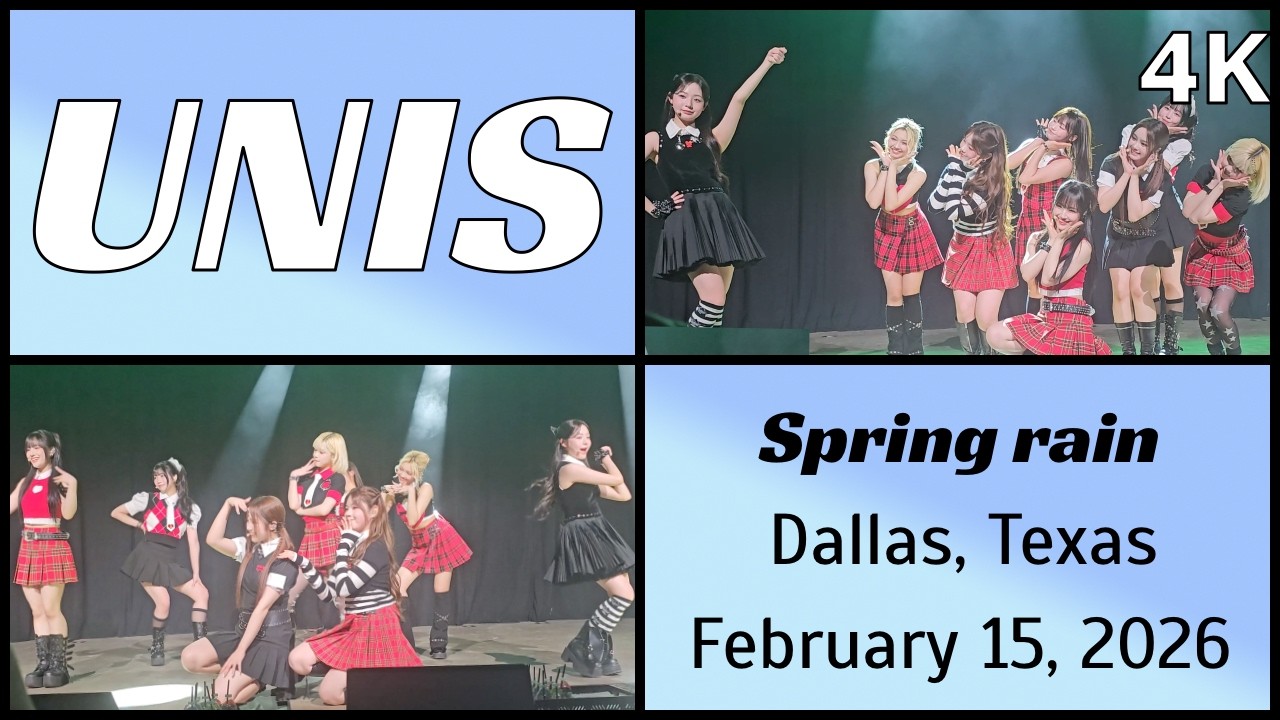 260215 유니스 UNIS - Spring rain live @ South Side Music Hall, Dallas, TX 4K Fancam