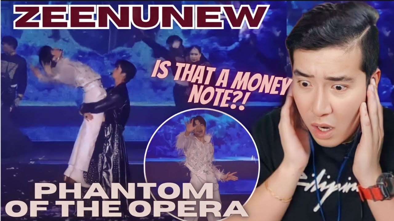 [REACTION] ZeeNuNew | Phantom of the Opera | ZEE PRUK & NUNEW |  ZeeNuNew Concert Day1