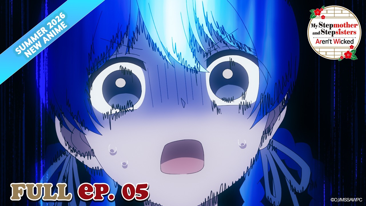 My Stepmother and Stepsisters Aren't Wicked EP 5 | MULTI-SUB [#ItsAnime]