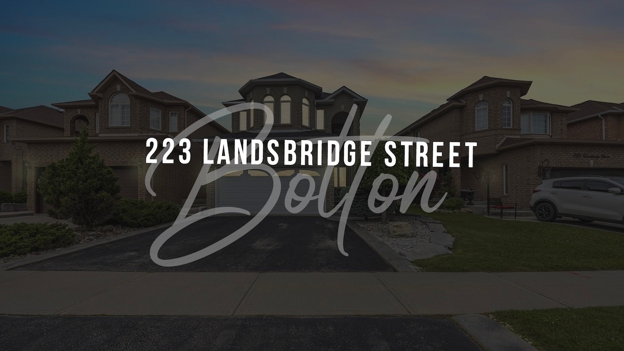 FOR SALE!📍 223 LANDSBRIDGE ST, BOLTON | THE OP TEAM