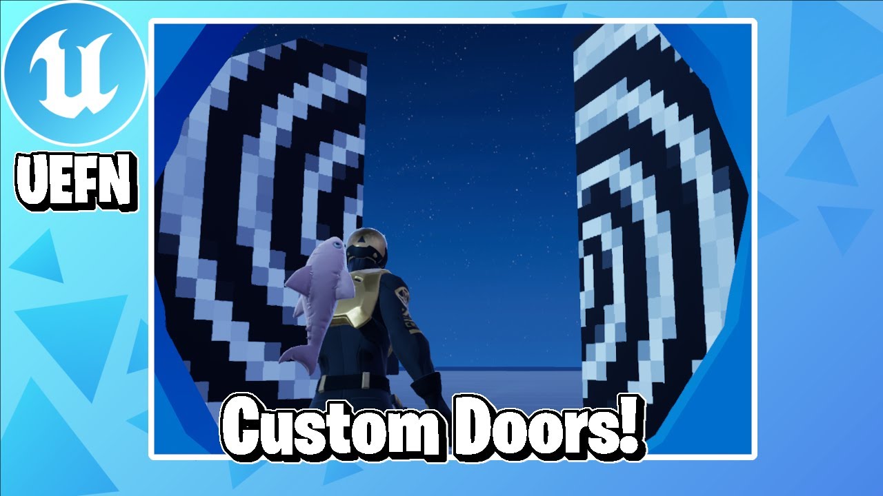 How to Make Custom Doors in UEFN!