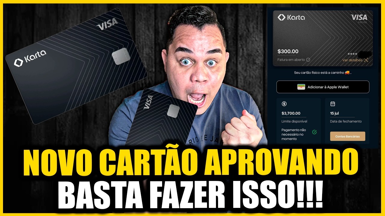 💳 NOVO CART&Atilde;O KARTA VISA INFINITE: BASTA FAZER ISSO PARA APROVAR COM LIMITE M&Iacute;NIMO DE 5MIL ✅
